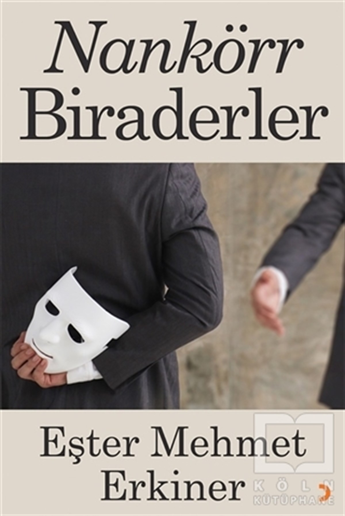 Eşter Mehmet ErkinerTürkische RomaneNankörr Biraderler