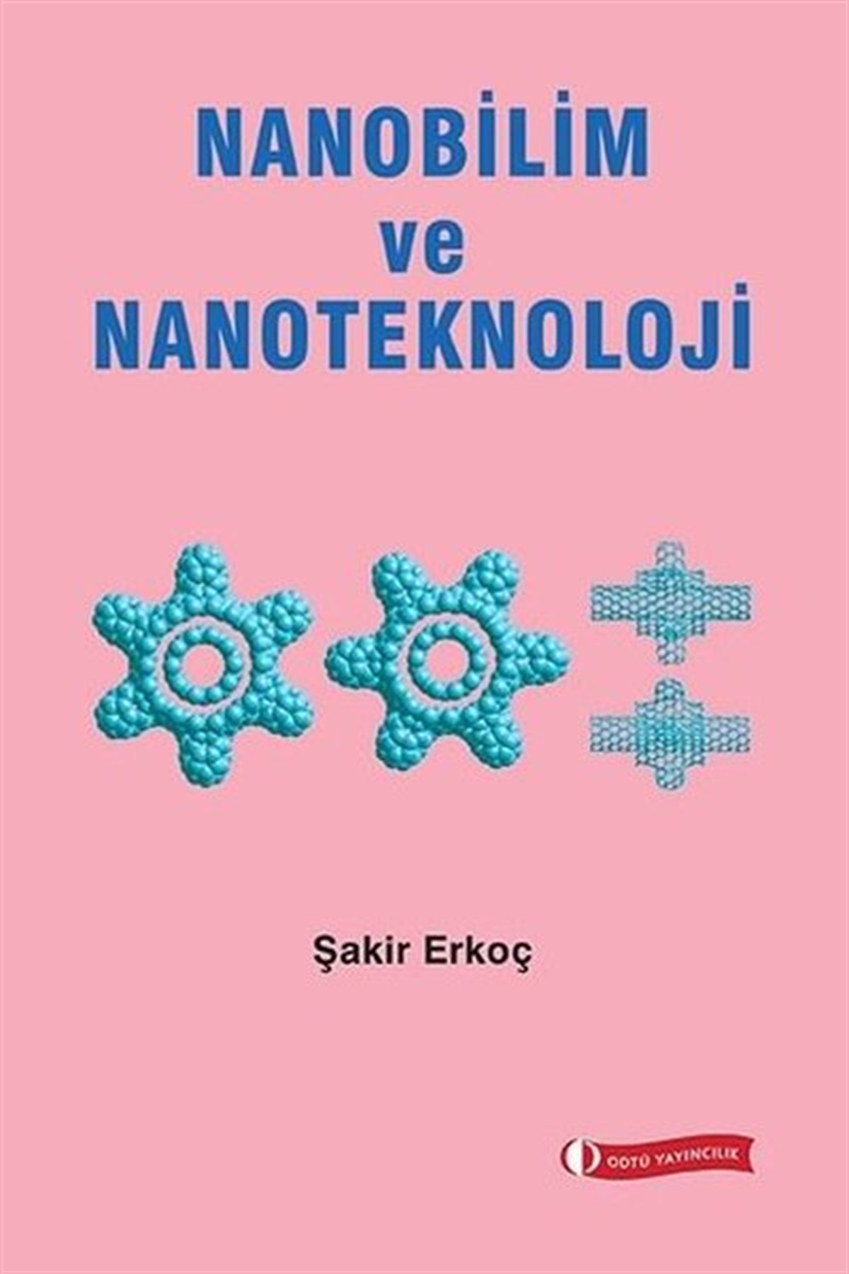 Şakir ErkoçBeliebte WissenschaftsbücherNanobilim ve Nanoteknoloji