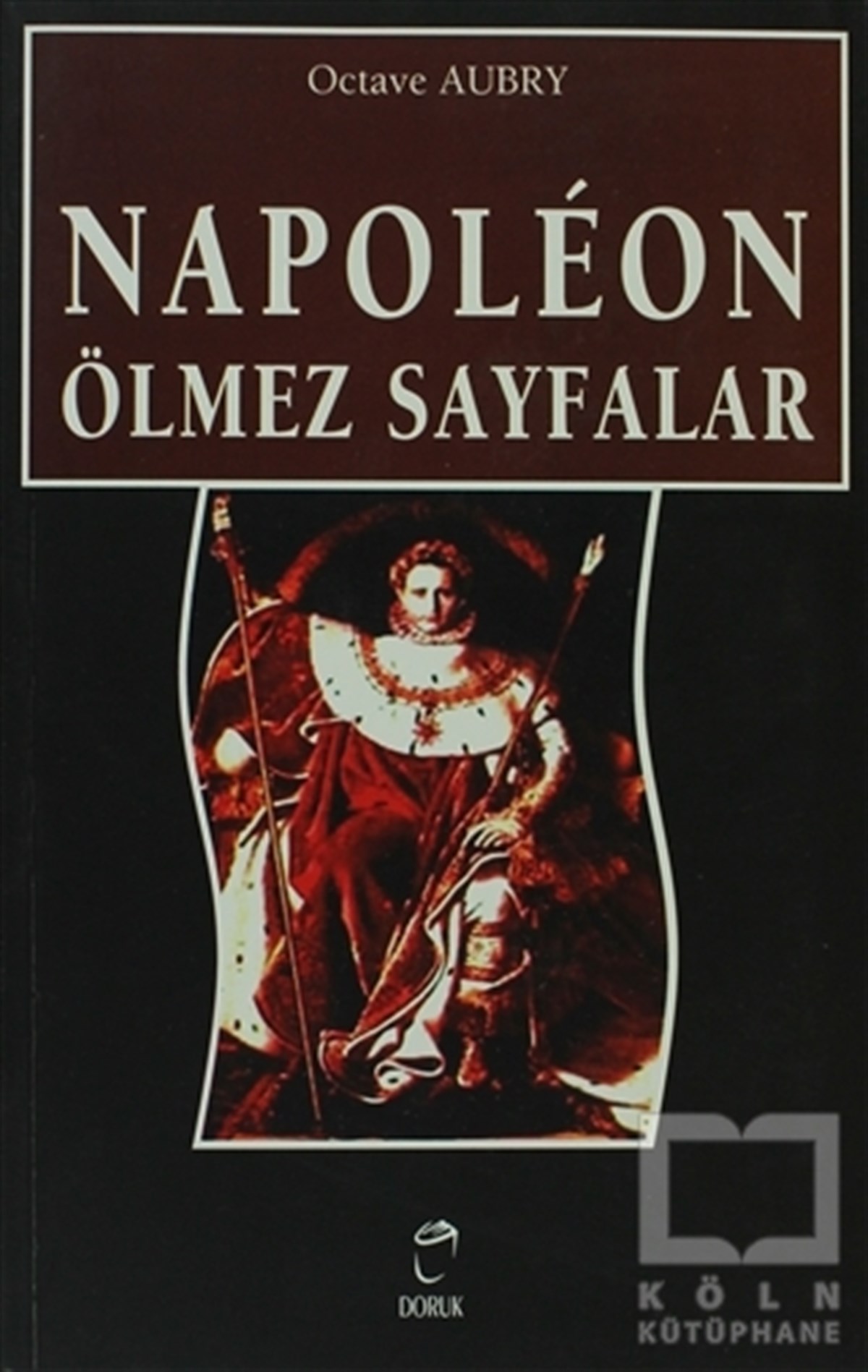 Napoleon Ölmez Sayfalar