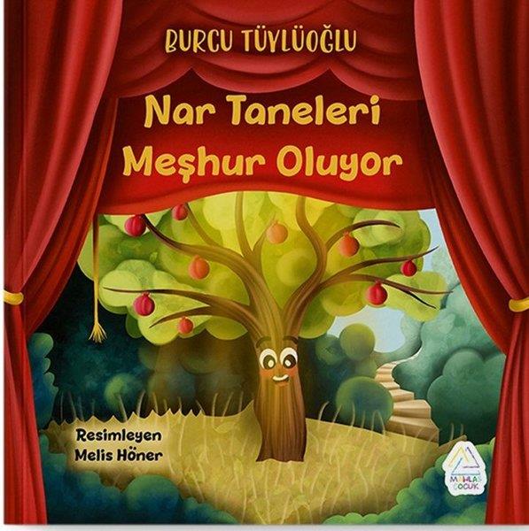 Burcu TüylüoğluEgitim Etkinlik KitaplariNar Taneleri Meşhur Oluyor