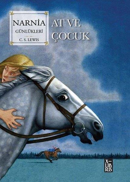 C. S. LewisFantastik / Bilim KurguNarnia Günlükleri Cilt 3 - At ve Çocuk