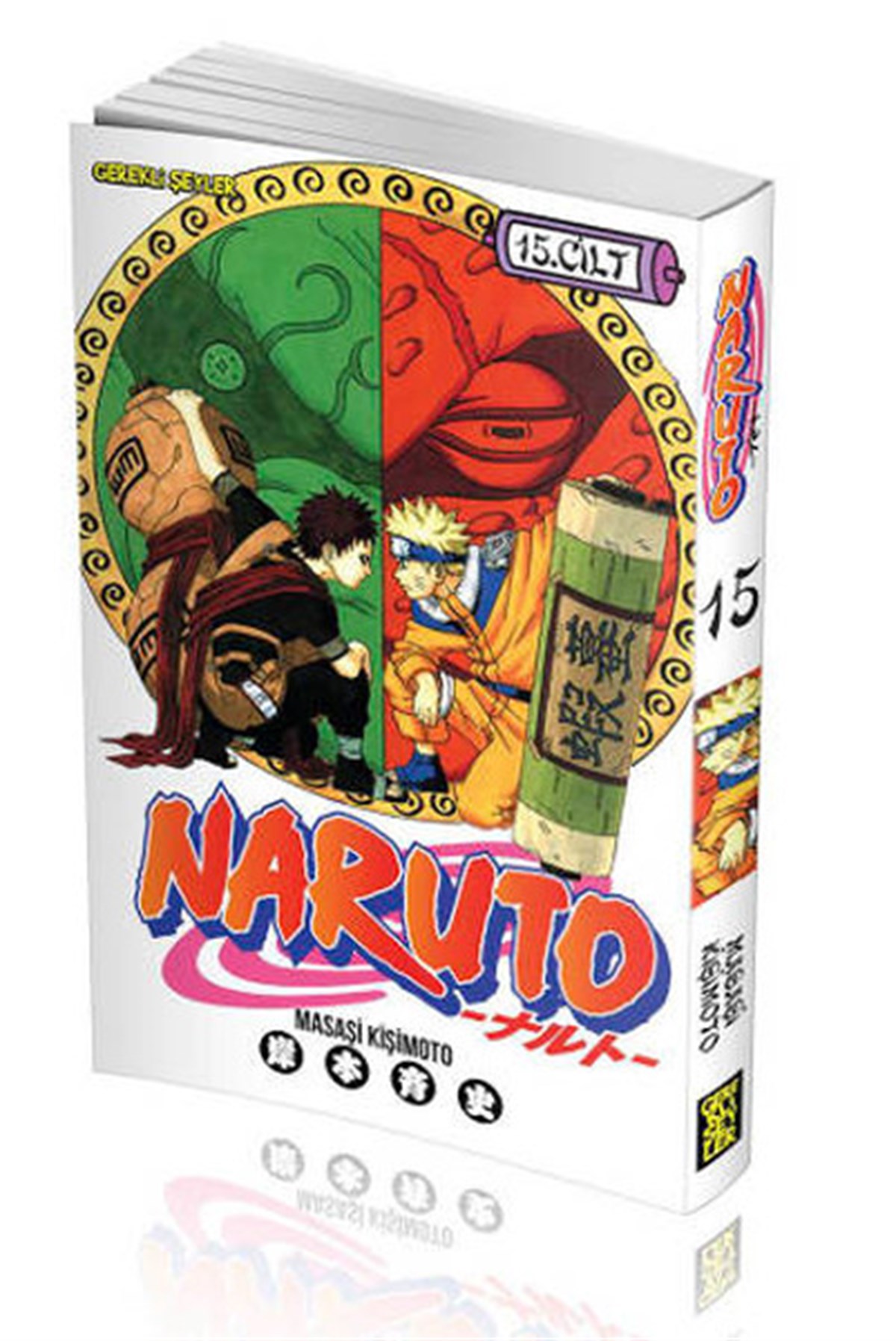 Masaşi KişimotoÇizgi RomanlarNaruto 15 . Cilt - Naruto'nun Ninja Tekniği Defteri