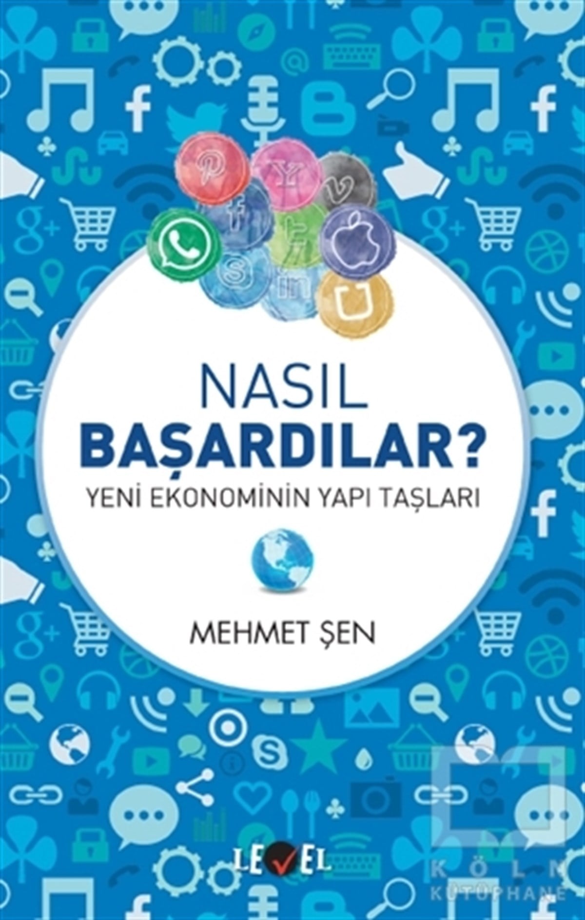 Nasıl Başardılar? - Yeni Ekonominin Yapı Taşları