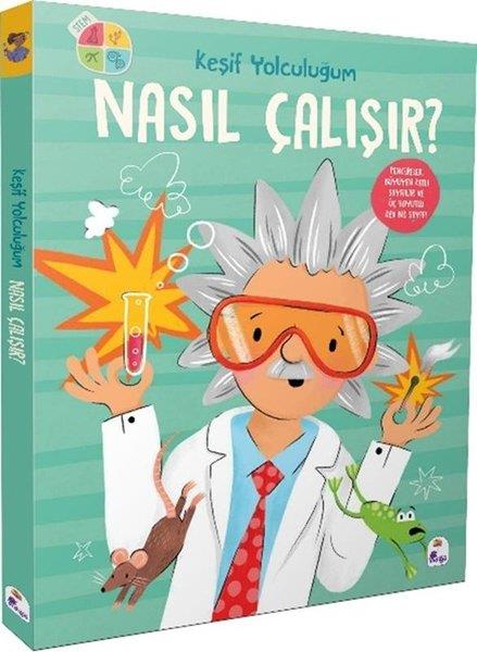 Anja De LombaertÇocuk Bilim KitaplarıNasıl Çalışır? Keşif Yolculuğum