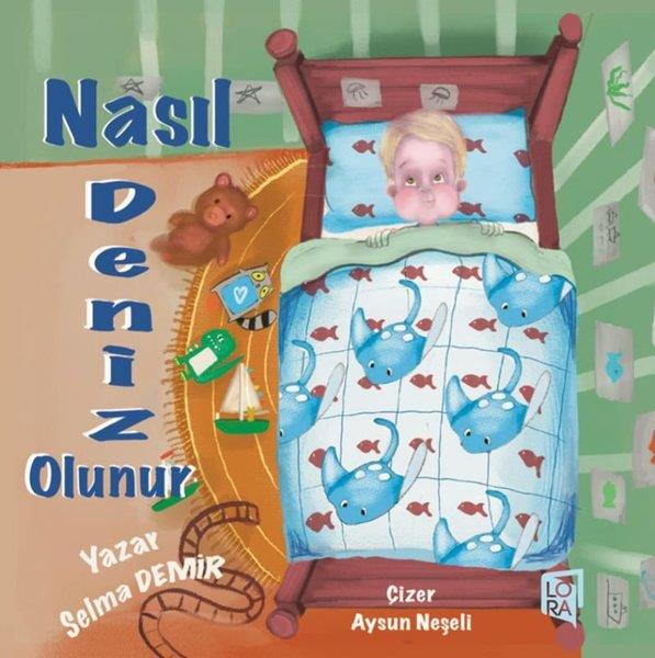 Selma DemirEgitim Etkinlik KitaplariNasıl Deniz Olunur?