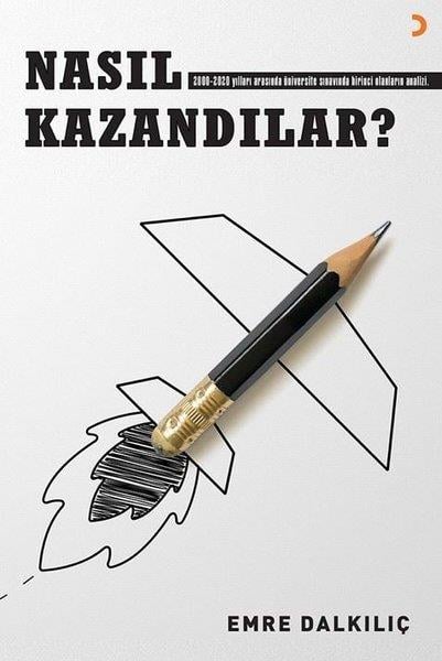 Emre DalkılıçEğitimNasıl Kazandılar?
