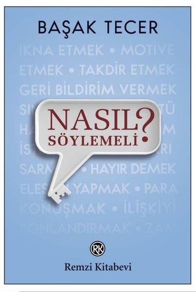 Başak TecerYönetim / İş Geliştirme / KaliteNasıl Söylemeli?