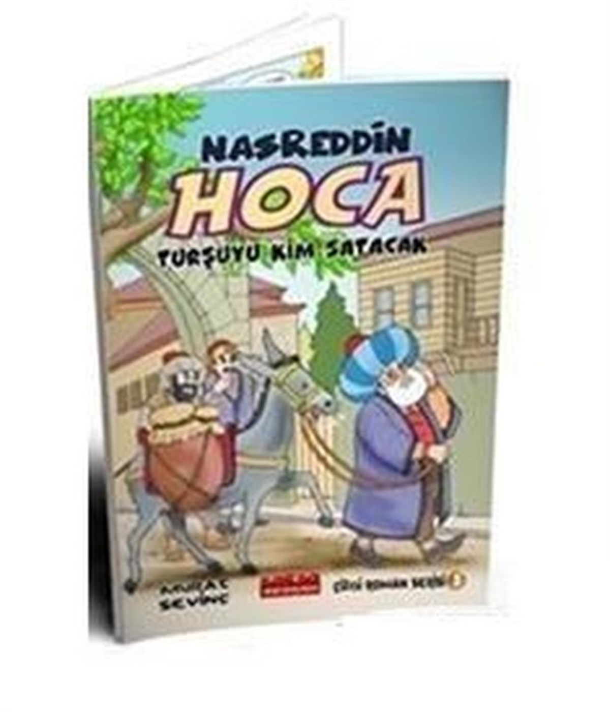 Murat SevinçÇocuk Çizgi RomanlarıNasrettin Hoca Turşuyu Kim Satacak