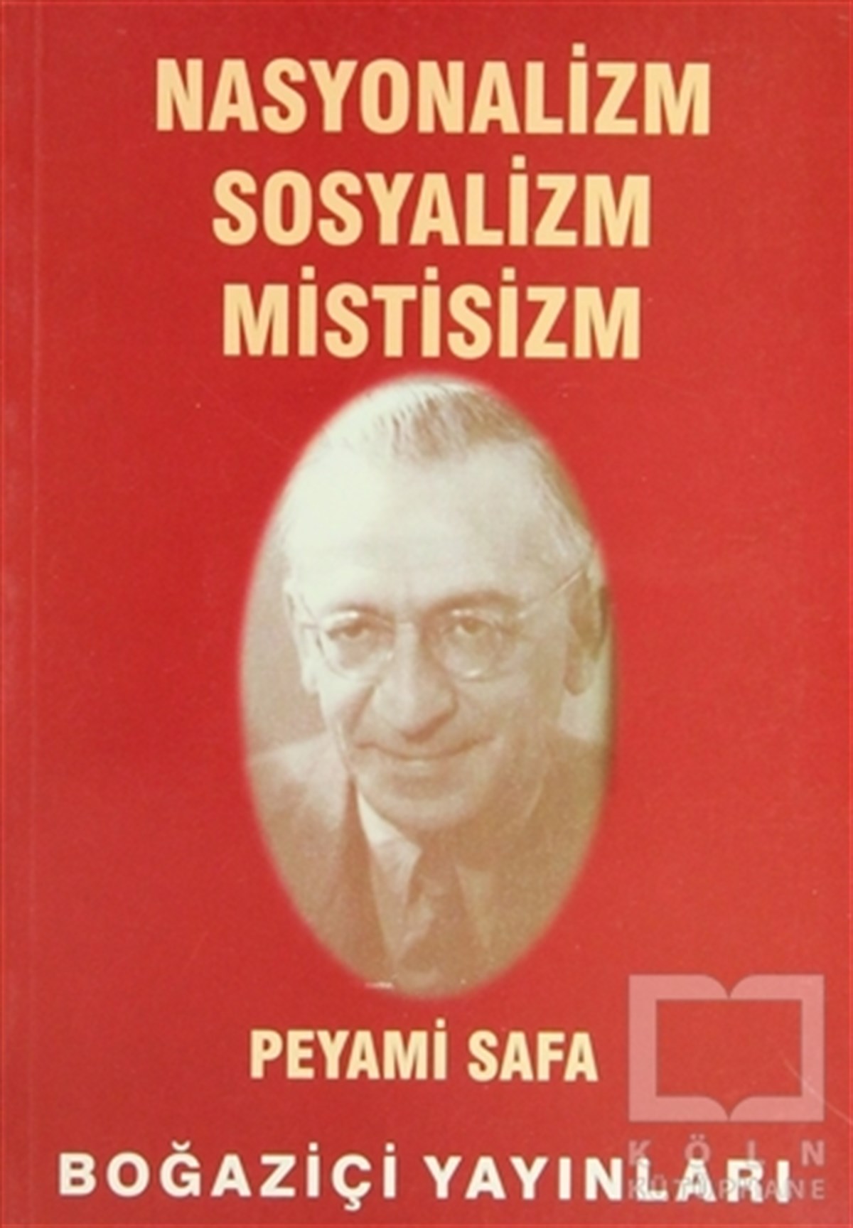 Peyami SafaDin FelsefesiNasyonalizm Sosyalizm Mistisizm