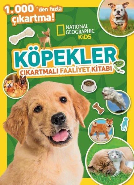 KolektifÇocuk Bilim KitaplarıNational Geographic Kids - Köpekler Çıkartmalı Faaliyet Kitabı