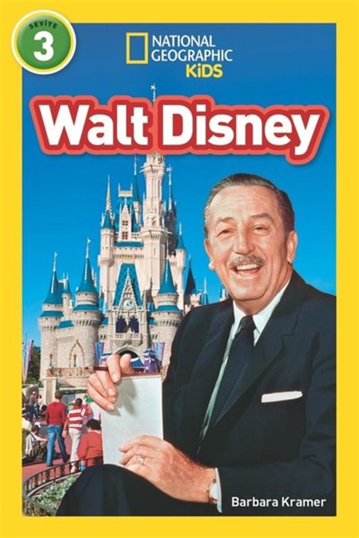 Barbara KramerÇocuk Bilim KitaplarıNational Geographic Kids - Walt Disney - Seviye 3