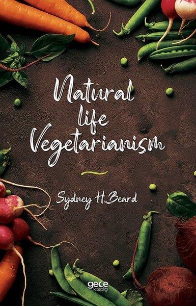 Sydney H. BeardFoodNatural Life Vegetarianism