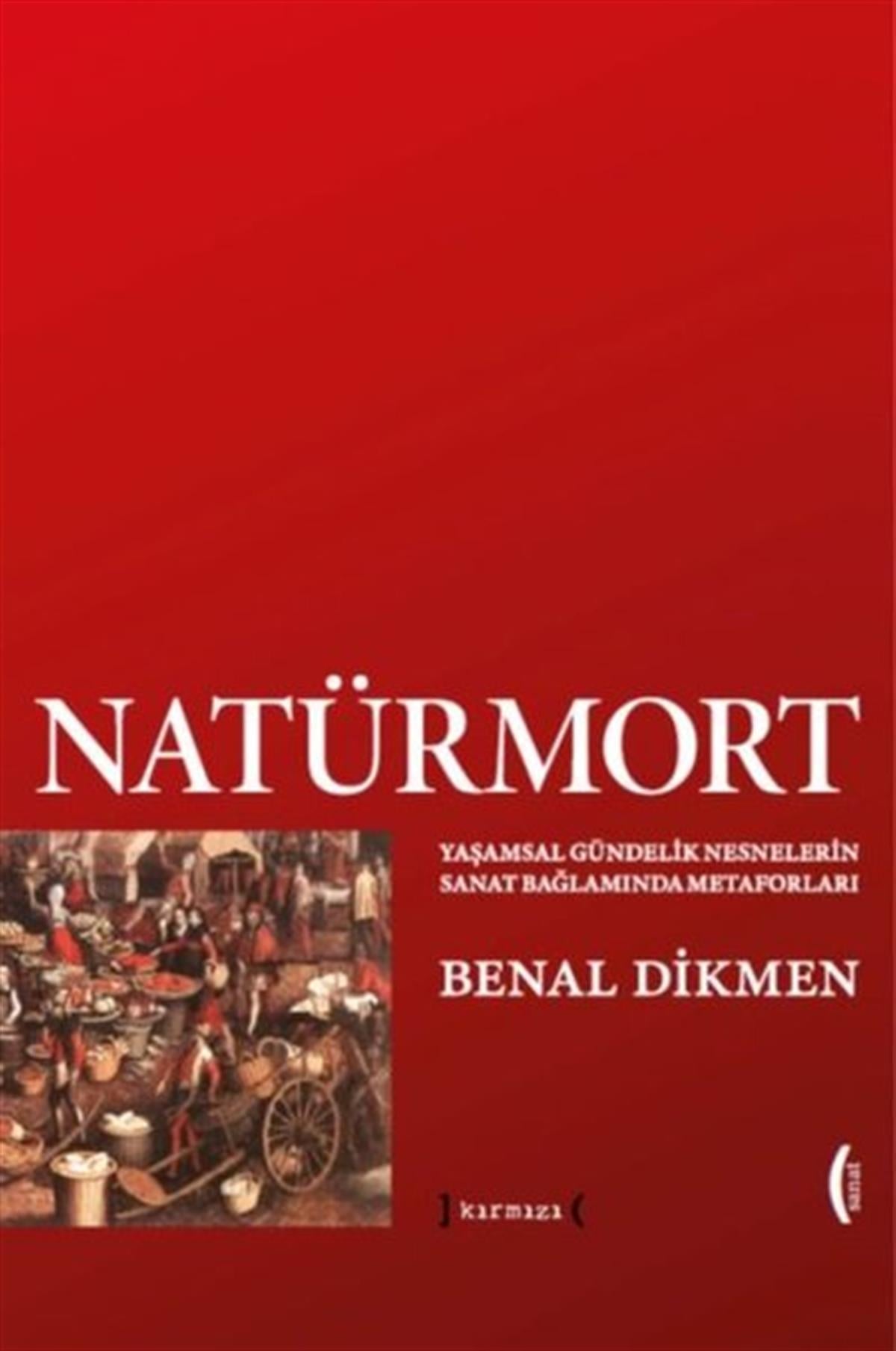 Benal DikmenSanat Kuramı KitaplarıNatürmort