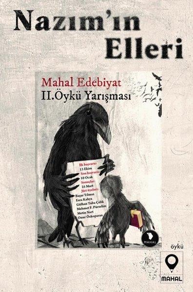 KolektifGeschichten Nazım'ın Elleri - Mahal Edebiyat 2. Öykü Yarışması