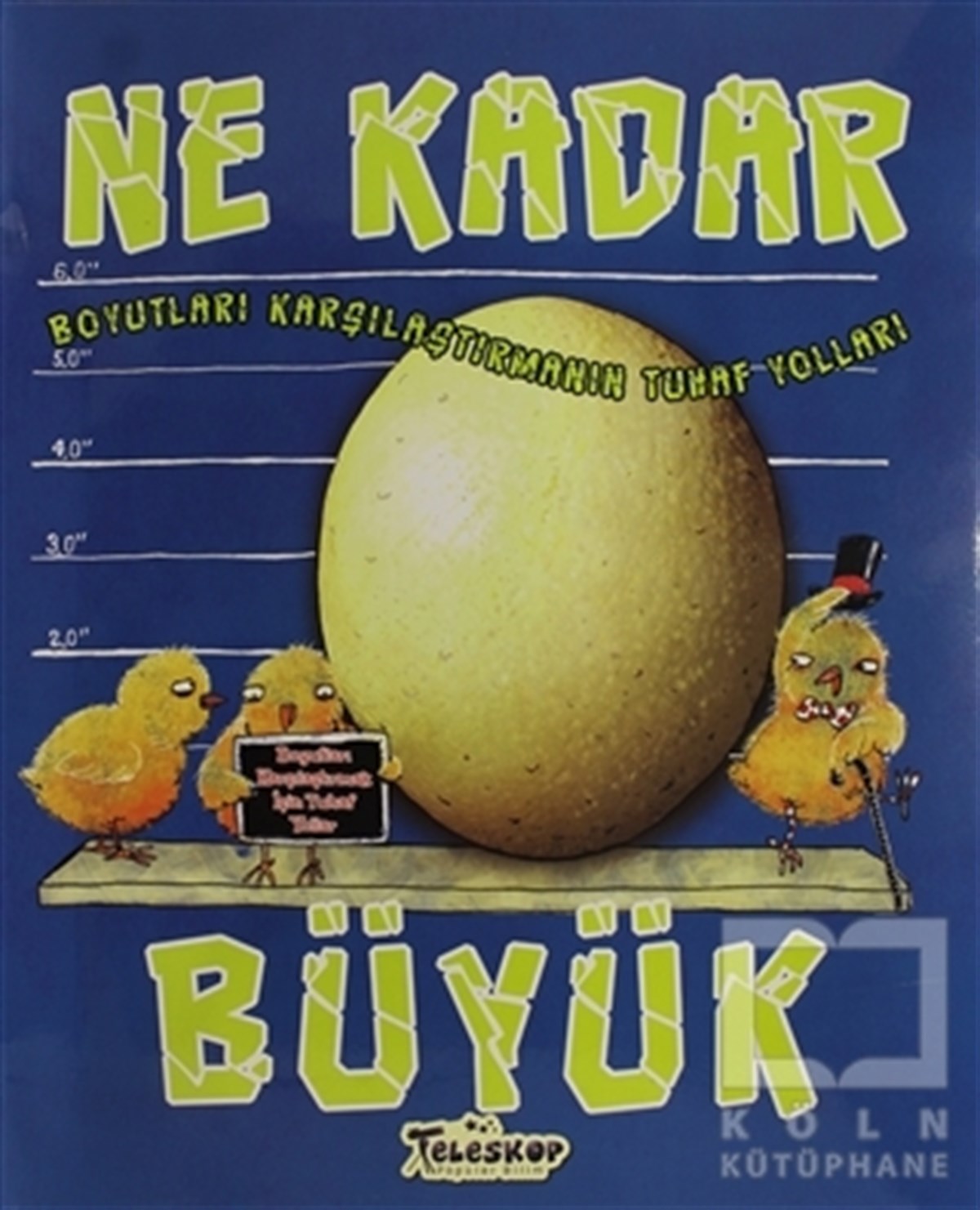 Ne Kadar Büyük