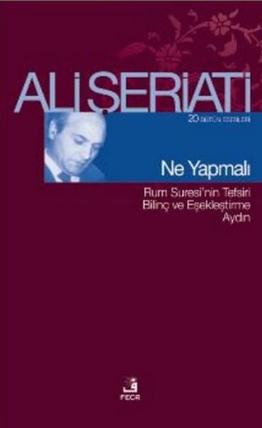 Ali ŞeriatiIslamische BücherNe Yapmalı