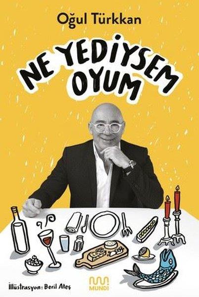 Oğul TürkkanSosyoloji KitaplarıNe Yediysem Oyum