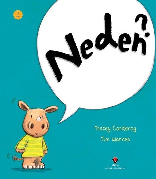 Tracey CorderoyEgitim Etkinlik KitaplariNeden? 3 Yaş+
