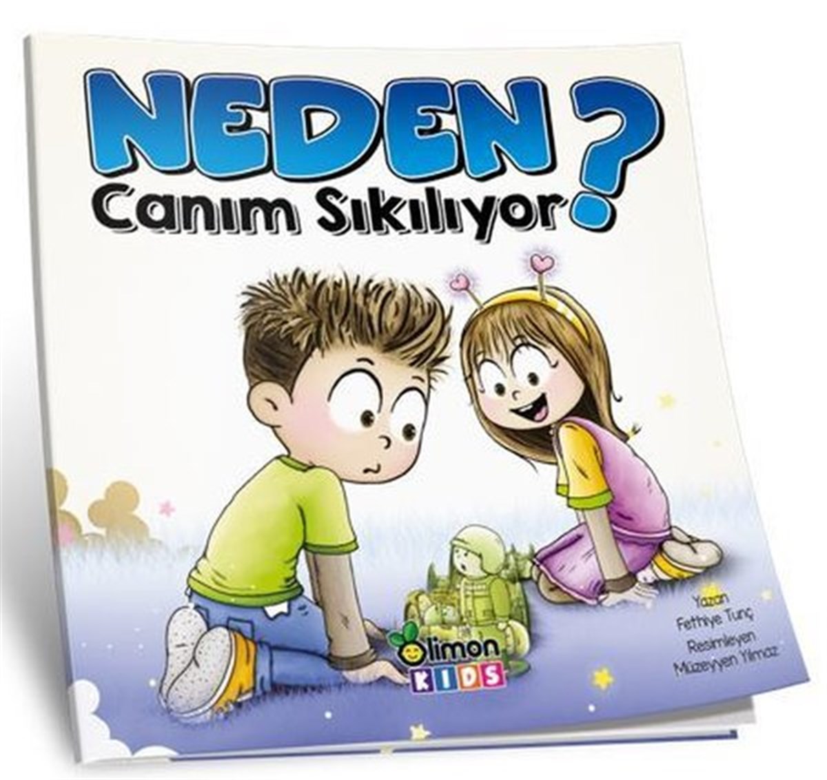 Fethiye TunçEgitim Etkinlik KitaplariNeden Canım Sıkılıyor?