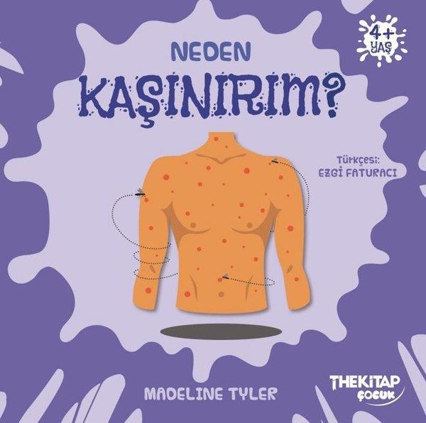 Madeline TylerEgitim Etkinlik KitaplariNeden Kaşınırım? Neden Serisi