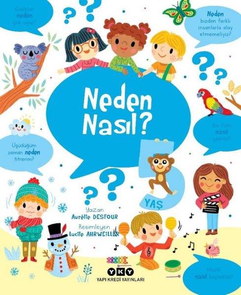 Aurelie DesfourEgitim Etkinlik KitaplariNeden Nasıl? 5 Yaş