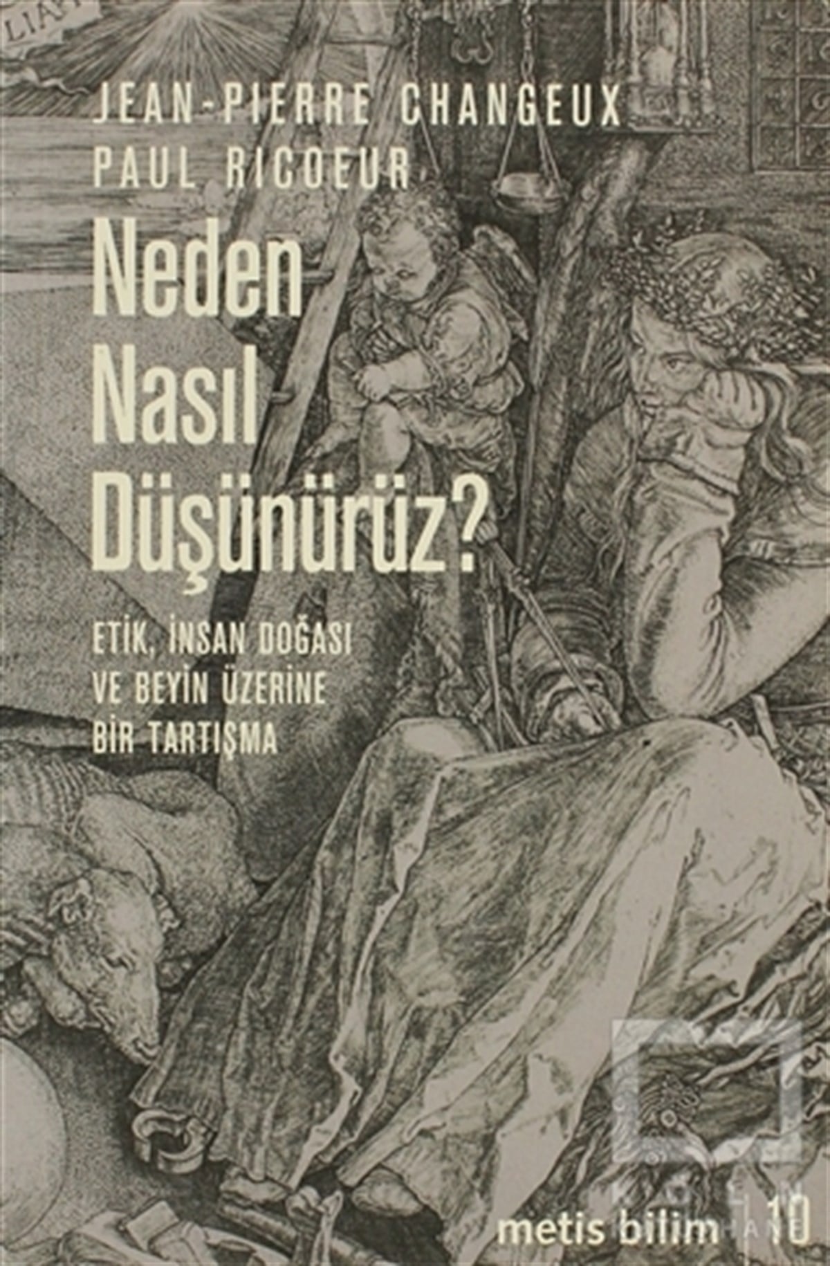 Neden Nasıl Düşünürüz?