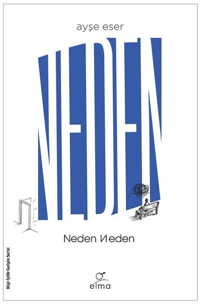Ayşe EserKişisel Gelişim KitaplarıNeden Neden