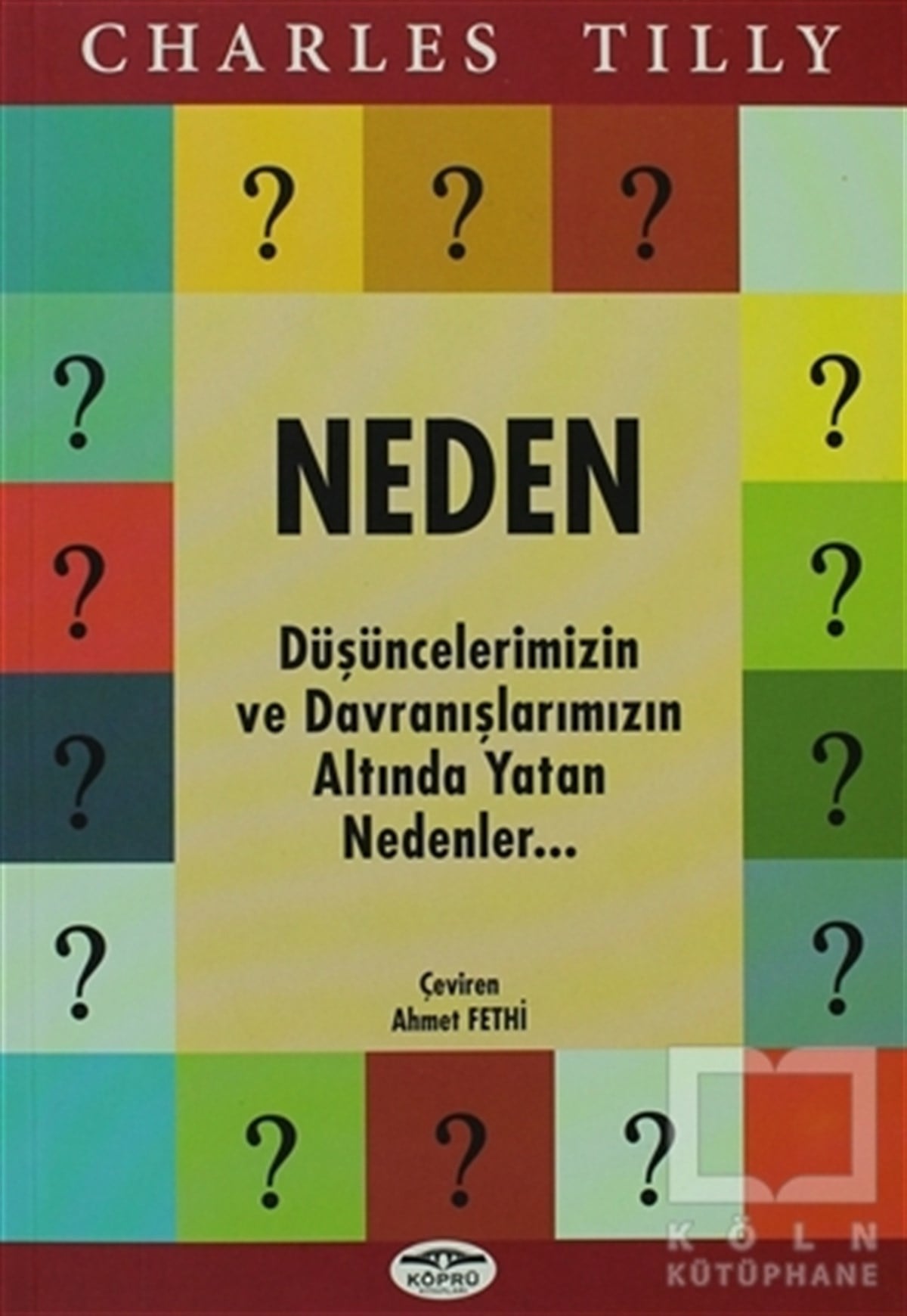 Charles TillyAraştıma-İnceleme-ReferansNeden