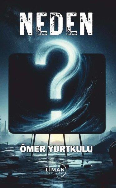 Ömer YurtkuluTürk ŞiiriNeden?