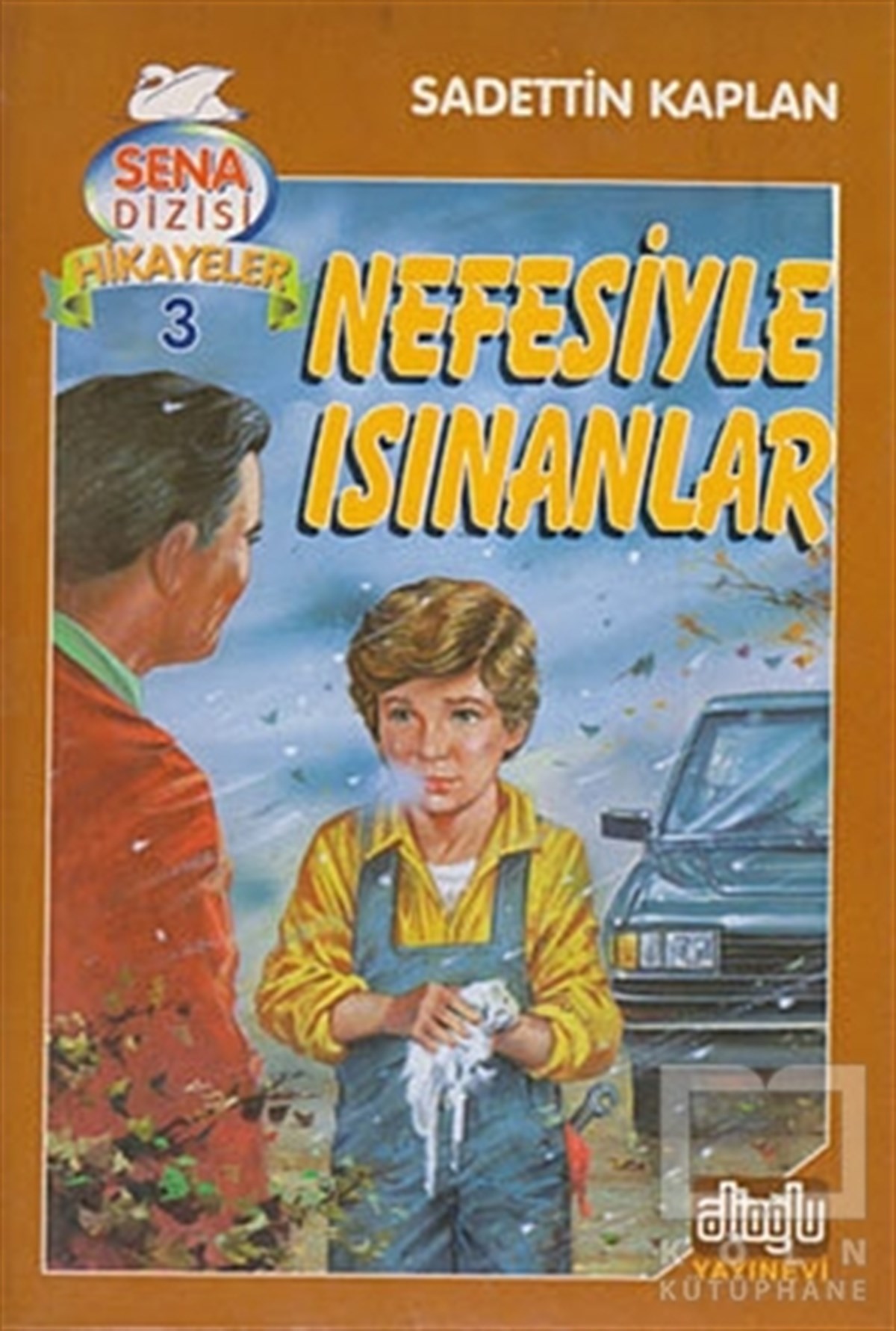 Sadettin KaplanHikayelerNefesiyle Isınanlar