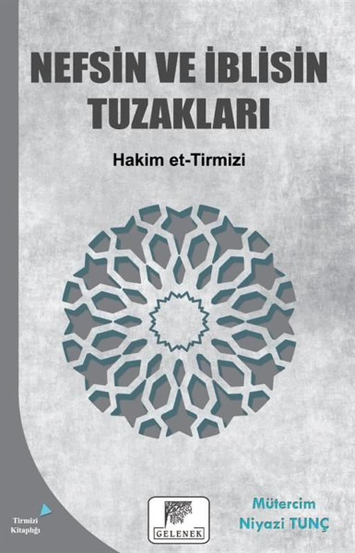 Hakim et-Tirmiziİslami KitaplarNefsin ve İblisin Tuzakları
