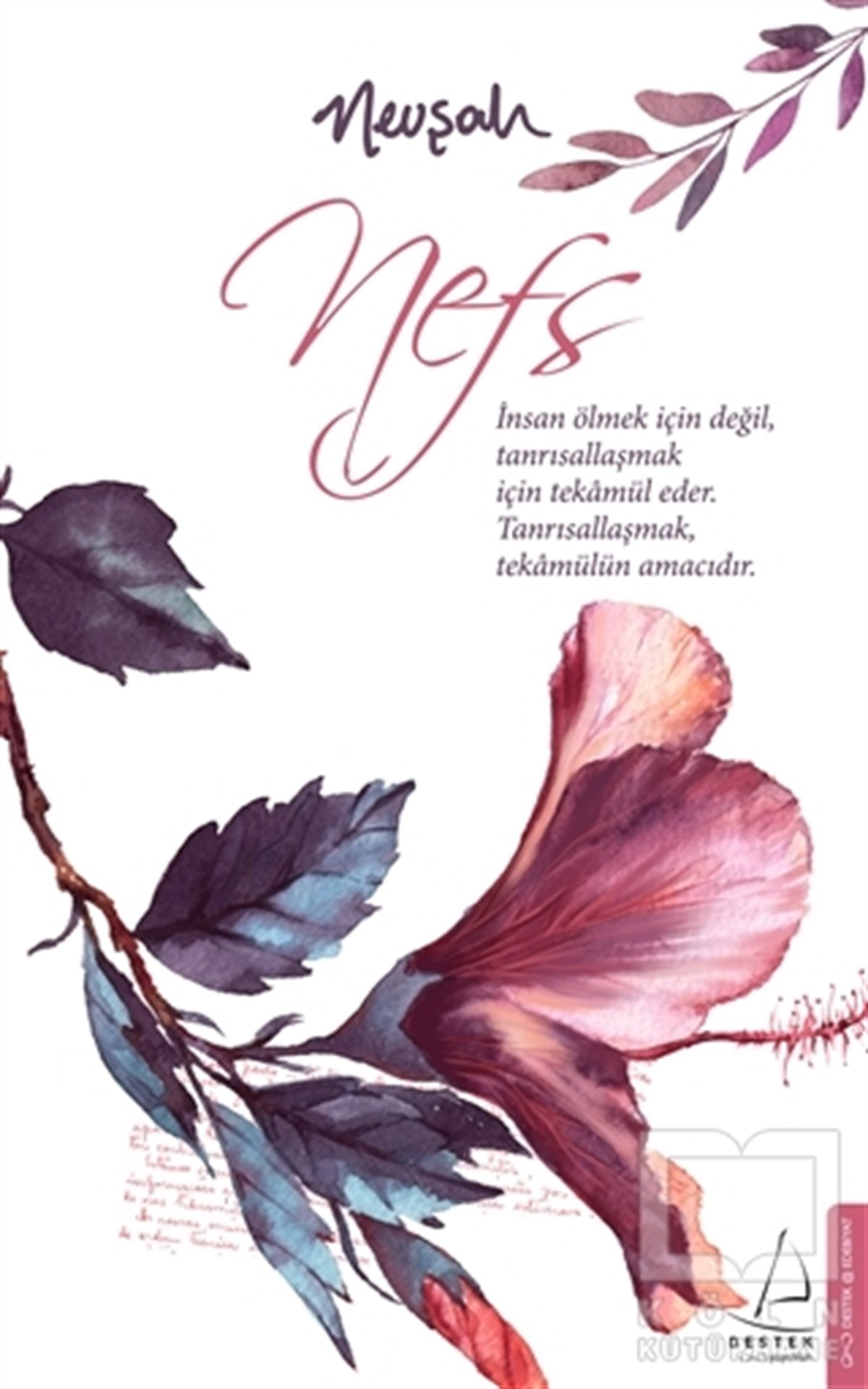 Nevşah Fidan KaramehmetTürk Edebiyatı KitaplarıNefs