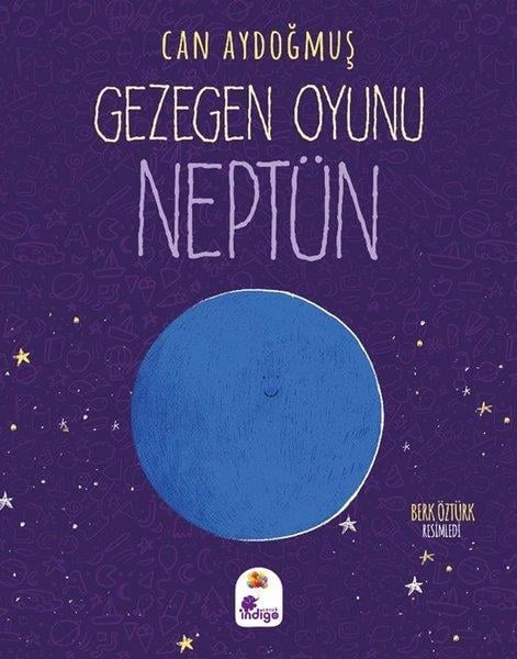Can AydoğmuşÇocuk Bilim KitaplarıNeptün - Gezegen Oyunu