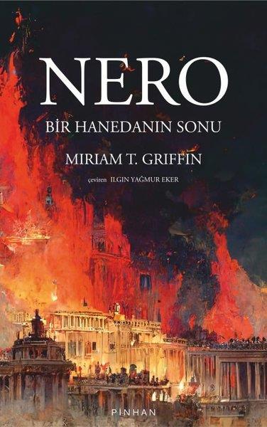 Miriam T. GriffinDünya TarihiNero - Bir Hanedanın Sonu