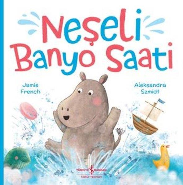 Jamie FrenchEgitim Etkinlik KitaplariNeşeli Banyo Saati