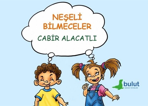 Cabir AlacatlıÇocuk Gençlik RomanlarıNeşeli Bilmeceler