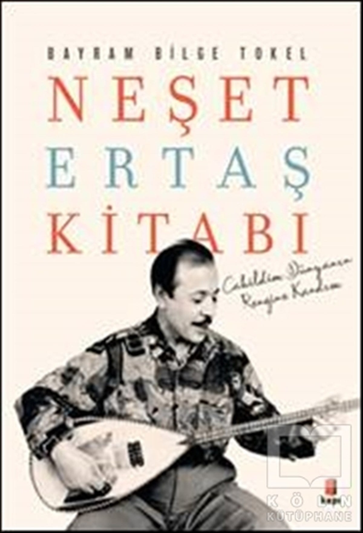 Neşet Ertaş Kitabı