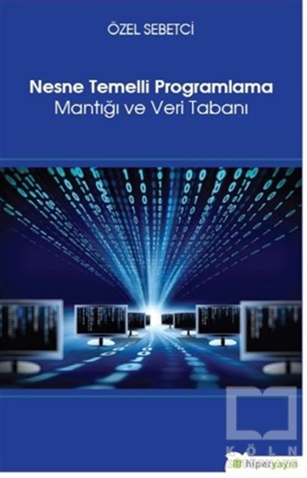 Nesne Temelli Programlama Mantığı ve Veri Tabanı
