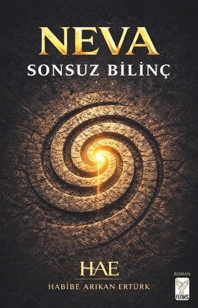 Habibe Arıkan ErtürkTürk RomaniNeva - Sonsuz Bilinç