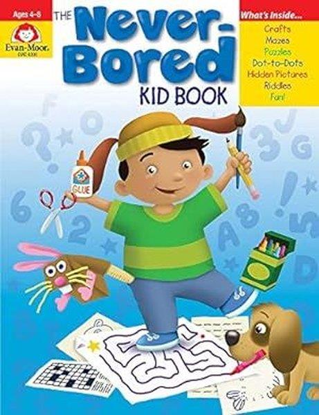 Evan MoorPreschoolNever - Bored Kid Book  Ages 4 - 5