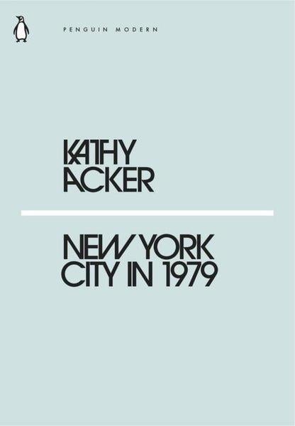 Kathy AckerLiteratureNew York City in 1979
