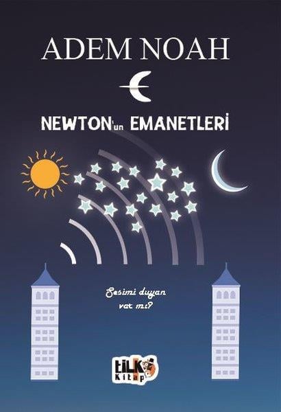 Adem NoahDinNewton'un Emanetleri