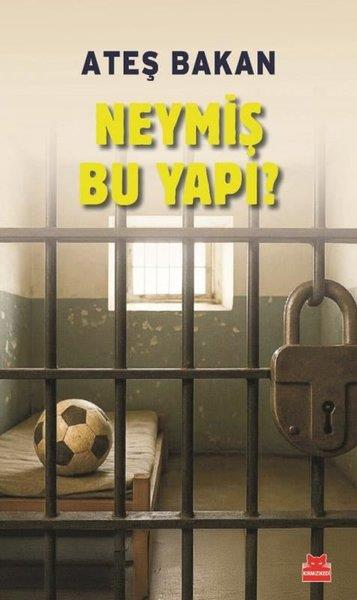 Ateş BakanSpor KitaplarıNeymiş Bu Yapı?