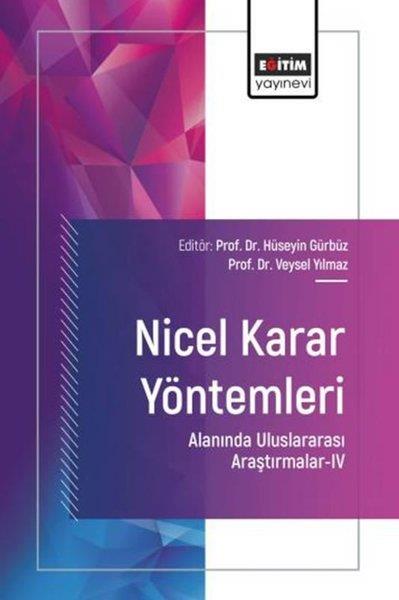 KolektifEğitimNicel Karar Yöntemleri Alanında Uluslararası Araştırmalar 4