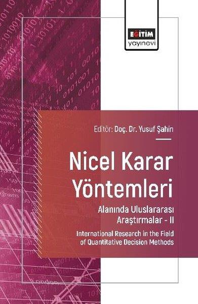 KolektifEğitimNicel Karar Yöntemleri Alanında Uluslararası Araştırmalar 2