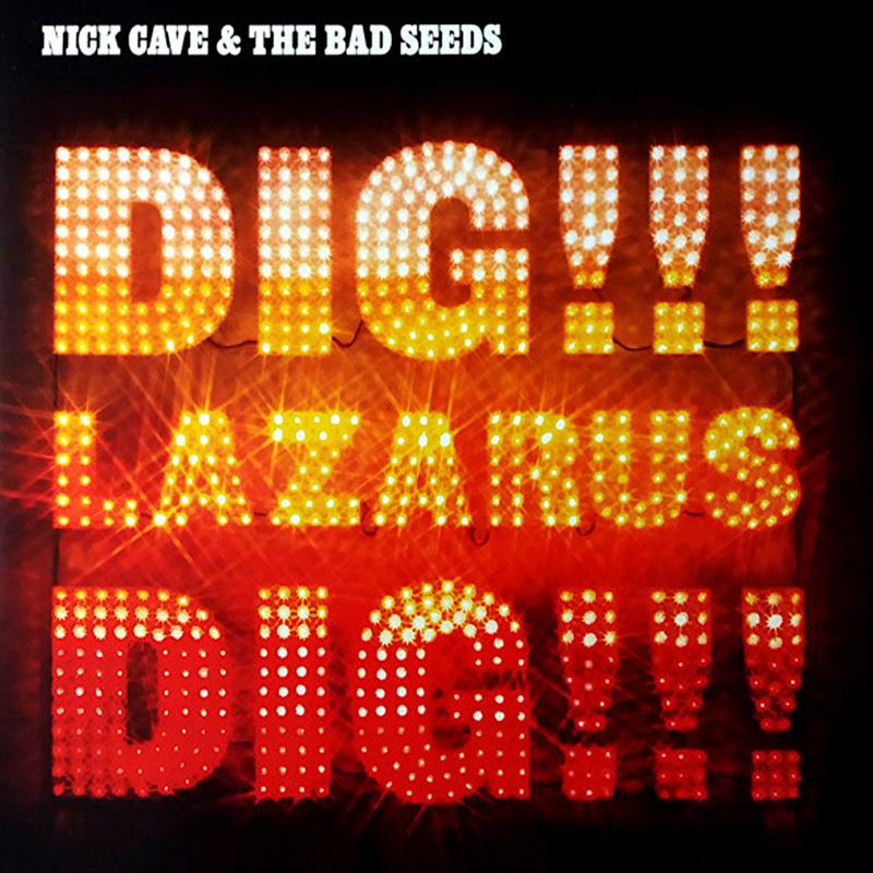nick-cave-and-the-bad-seeds-dig-lazaru-fd-44d.jpg