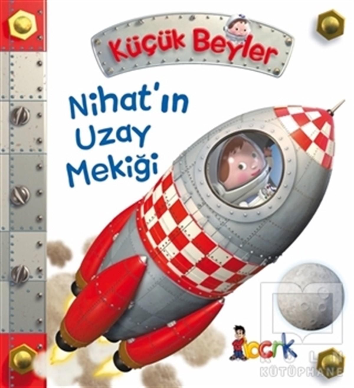 Nihat’ın Uzay Mekiği - Küçük Beyler