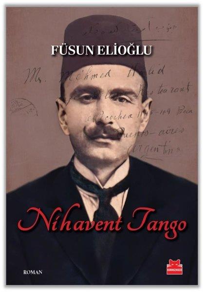 Füsun ElioğluTürk RomaniNihavent Tango