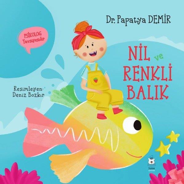 Papatya DemirEgitim Etkinlik KitaplariNil ve Renkli Balık
