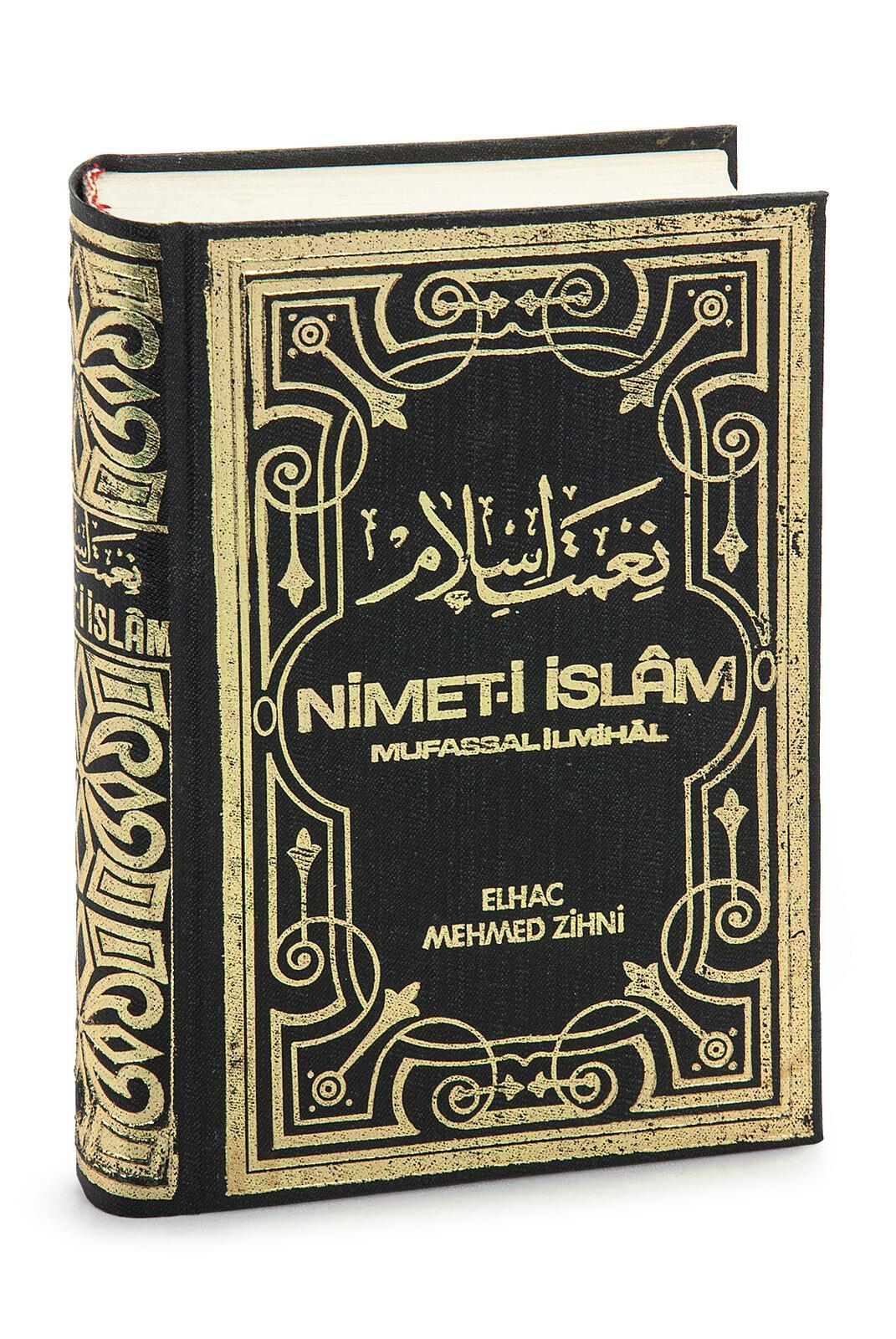 Nimet-i İslam Mufassal İlmihal - Elhac Mehmed Zihni